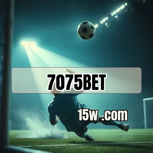 7075bet: Apostas Diversificadas e Emoção Garantida para os Brasileiros
